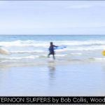 AFTERNOON SURFERS by Bob Collis, Woodley