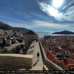 A WALK ON THE DUBROVNIK OLD TOWN WALL by Neil Tingle, Imagez