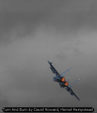 Turn And Burn by David Howard, Hemel Hempstead