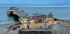 Cromer Pier by Lynn Wilson, Northfields