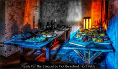 Ready For The Banquet by Rick Beresford, Northfields