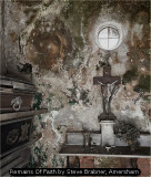 Remains Of Faith by Steve Brabner, Amersham