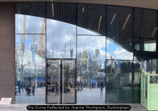 The Dome Reflected by Joanne Thompson, Buckingham